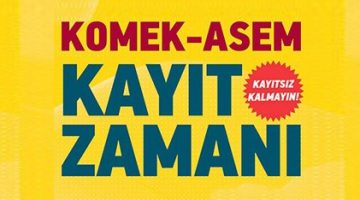 KOMEK ve ASEM’de Yeni Dönem Kayıtları Başlıyor