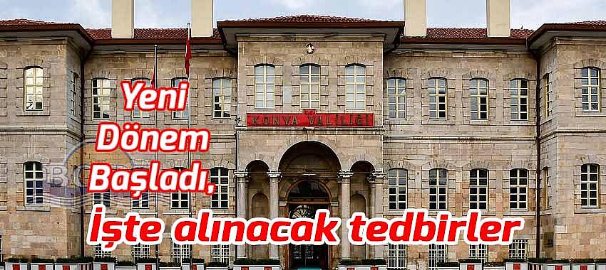 Yeni Dönem Başladı,  İşte alınacak tedbirler